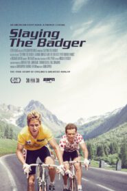 SLAYING THE BADGER (2014)