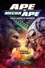 Ape X Mecha Ape New World Order (2024)